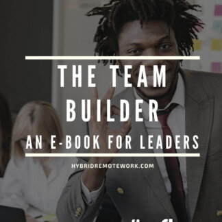 The Team Builder: E-book for Leaders